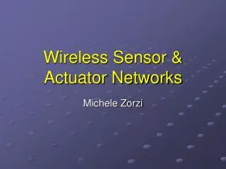 wireless sensor actuator networks