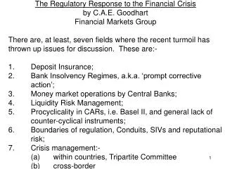 The Regulatory Response to the Financial Crisis by C.A.E. Goodhart Financial Markets Group