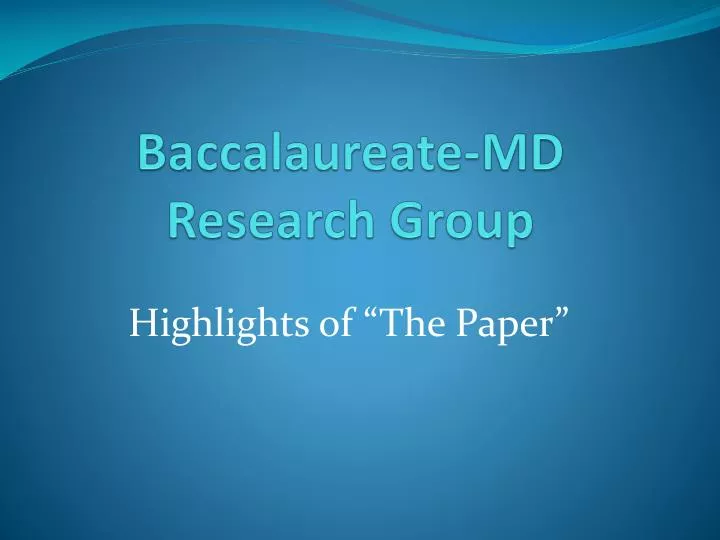 baccalaureate md research group