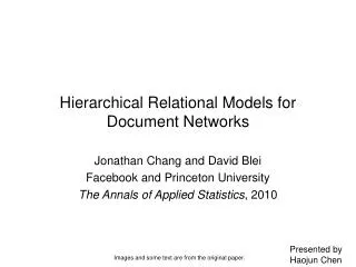 Hierarchical Relational Models for Document Networks