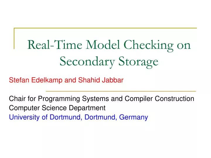 real time model checking on secondary storage