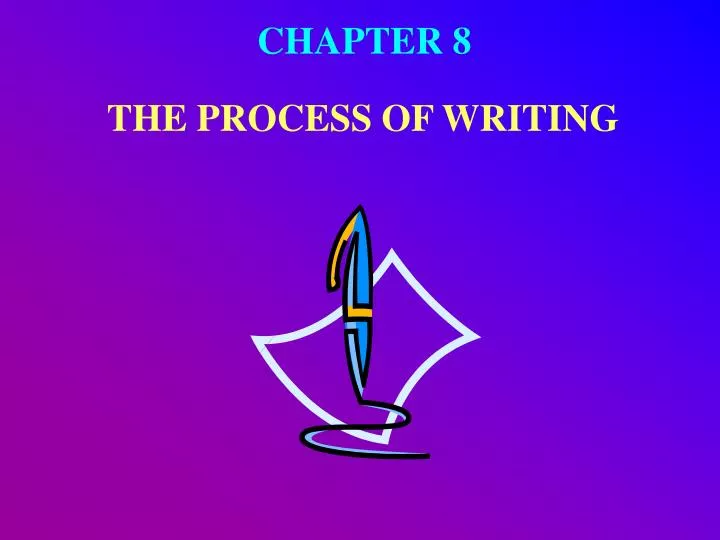 the process of writing