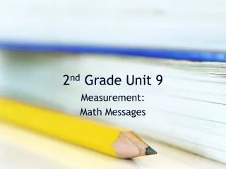 2 nd Grade Unit 9