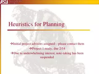 Heuristics for Planning