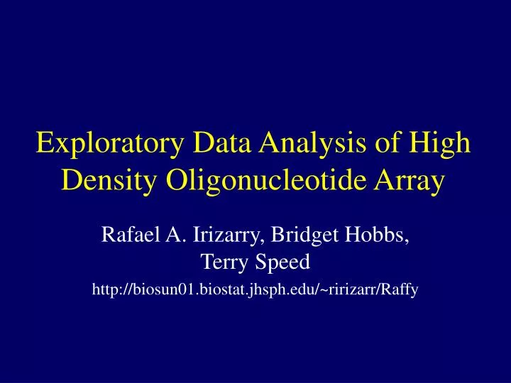 exploratory data analysis of high density oligonucleotide array