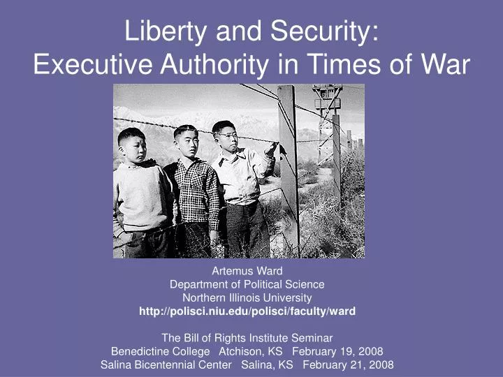 liberty and security executive authority in times of war