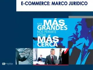 E-COMMERCE: MARCO JURIDICO