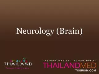 Neurology (Brain)