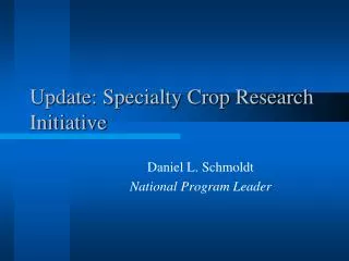 Update: Specialty Crop Research Initiative