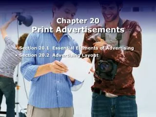 Section 20.1 Essential Elements of Advertising Section 20.2 Advertising Layout