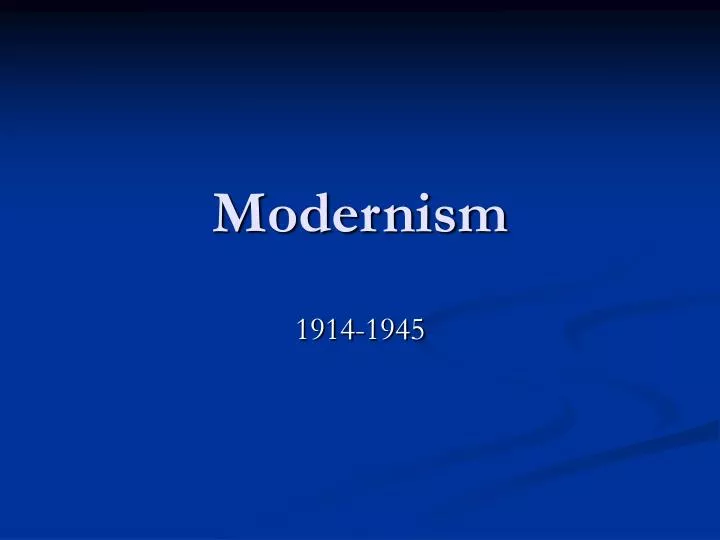 modernism