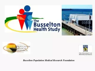 Busselton Population Medical Research Foundation