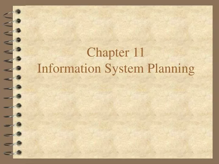 chapter 11 information system planning