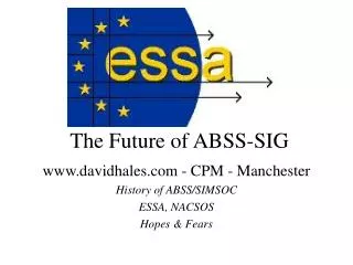 The Future of ABSS-SIG