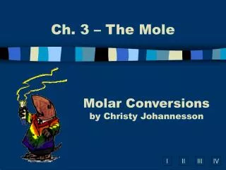 Molar Conversions by Christy Johannesson