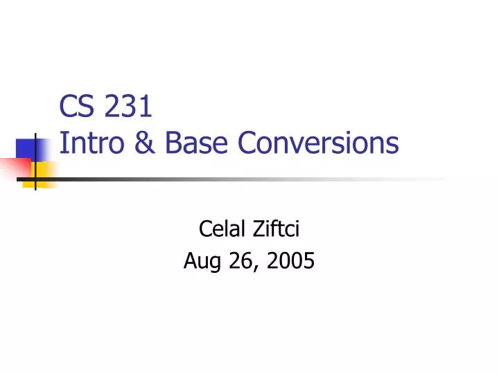 cs 231 intro base conversions
