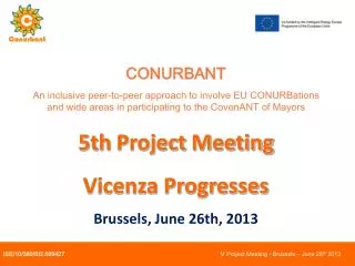 CONURBANT An inclusive peer-to-peer approach to involve EU CONURBations and wide areas in participating to the CovenANT