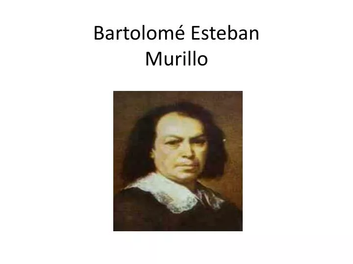 bartolom esteban murillo