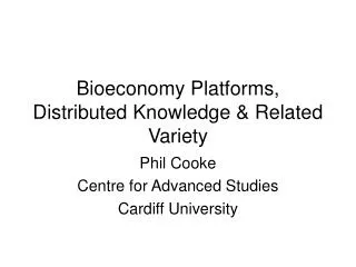Bioeconomy Platforms, Distributed Knowledge &amp; Related Variety