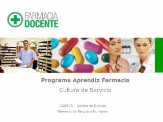 Programa Aprendiz Farmacia Cultura de Servicio