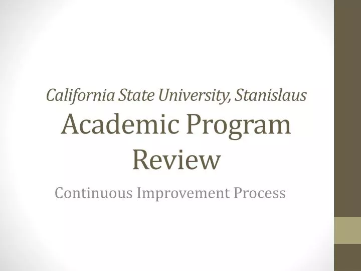 california state university stanislaus academic program review
