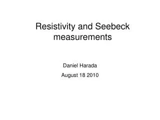 Resistivity and Seebeck measurements