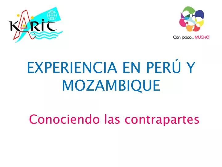 experiencia en per y mozambique