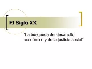 el siglo xx