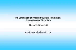 The Estimation of Protein Structure in Solution