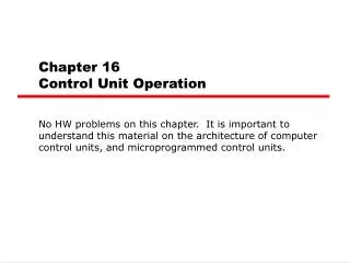 Chapter 16 Control Unit Operation
