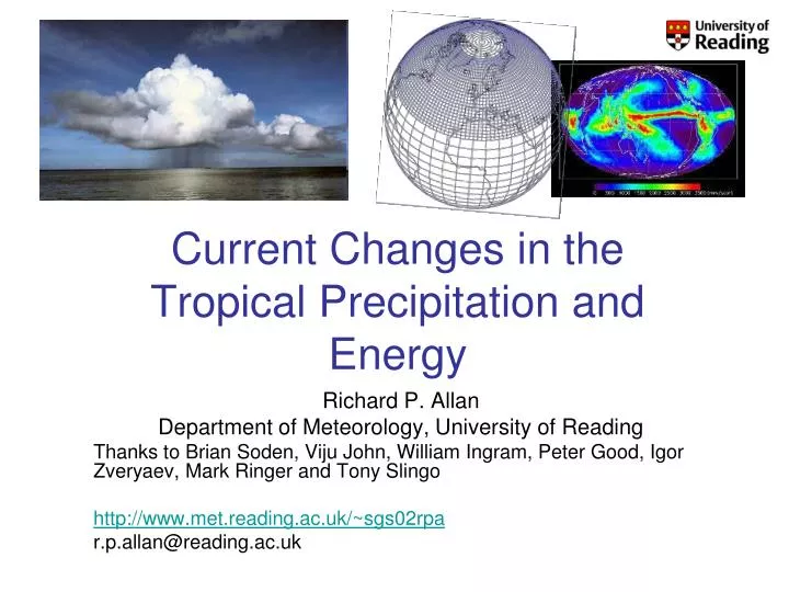 current changes in the tropical precipitation and energy