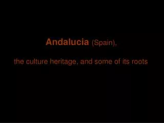 Andalucia (Spain),
