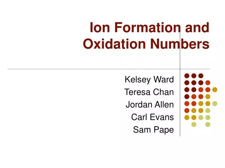 ion formation and oxidation numbers
