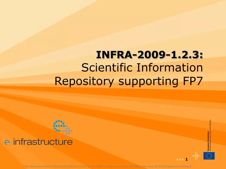 infra 2009 1 2 3 scientific information repository supporting fp7