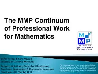 The MMP Continuum of Professional Work for Mathematics