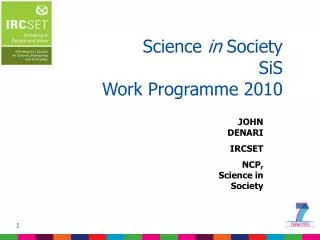 Science in Society SiS Work Programme 2010