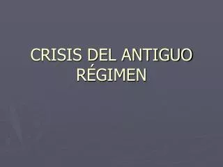 crisis del antiguo r gimen