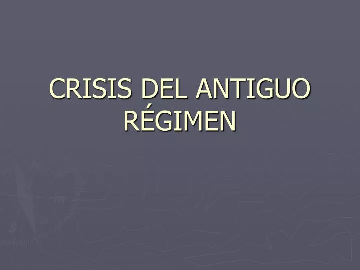 crisis del antiguo r gimen