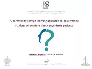 A community service-learning approach to destigmatise student perceptions about psychiatric patients