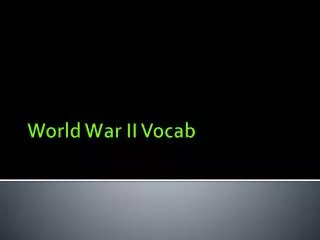 World War II Vocab