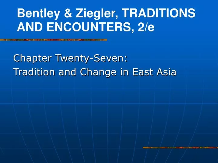chapter twenty seven tradition and change in east asia
