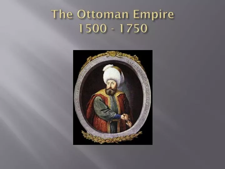 the ottoman empire 1500 1750