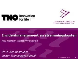incidentmanagement en stremmingskosten