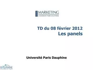 td du 08 f vrier 2012 les panels