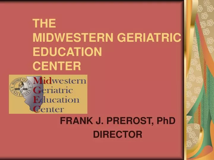 the midwestern geriatric education center