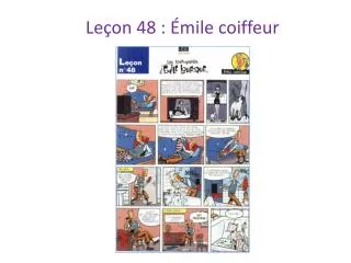 Leçon 48 : Émile coiffeur