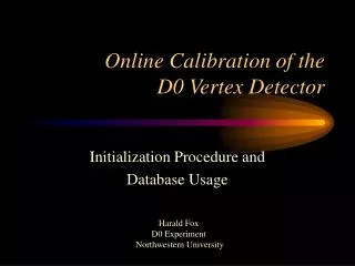 Online Calibration of the D0 Vertex Detector