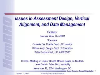 Issues in Assessment Design, Vertical Alignment, and Data Management