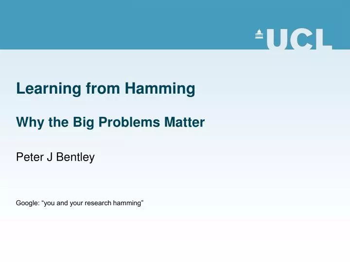 learning from hamming why the big problems matter