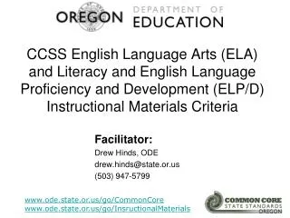 CCSS English Language Arts (ELA) and Literacy and English Language Proficiency and Development (ELP/D) Instructional Mat